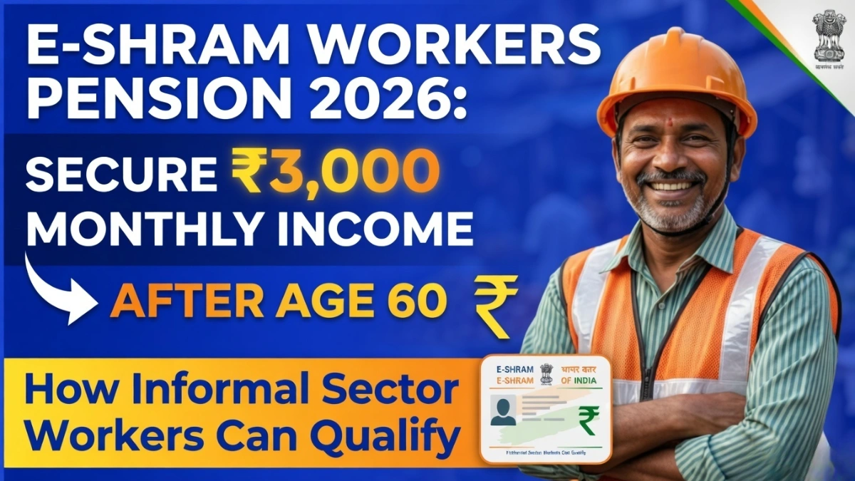 E-Shram pension scheme 2026
